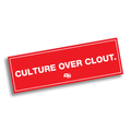 Sticker - Culture Over Clout